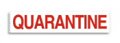 50mm X 66M White Tape Printed in Red - QUARANTINE